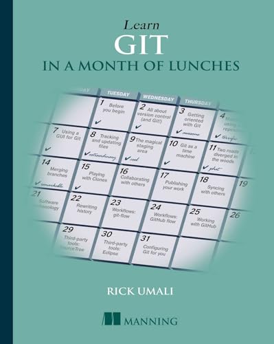 Learn Git in a Month of Lunches von Manning Publications